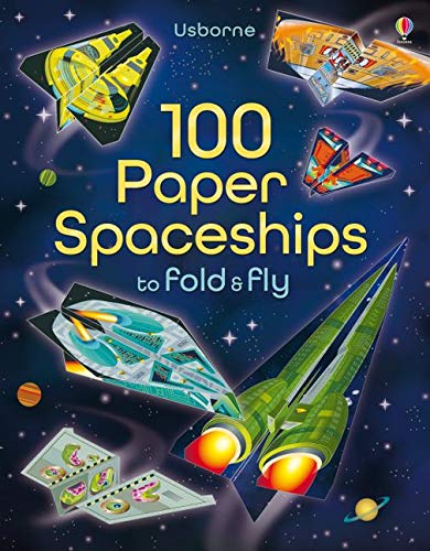 Usborne GB 100 Paper Spaceships to fold and fly