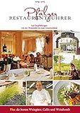 Pfälzer Restaurantführer 2014/2015: 149 Empfehlungen von der Weinstube bis zum Gourmetlokal