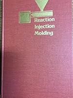 Reaction Injection Molding: Polymer Chemistry and Engineering (Acs Symposium Series) 0841208883 Book Cover