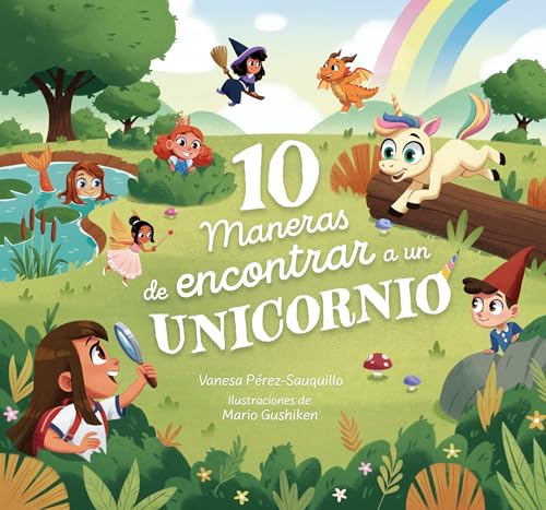 10 maneras de encontrar a un unicornio / 10 Ways to Find a Unicor...