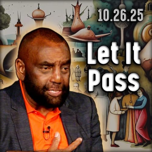 Let It Pass | Church 10/26/25