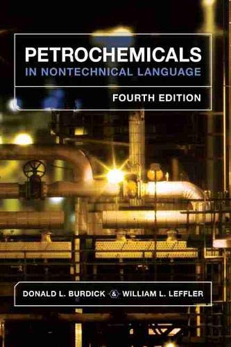 PennWell Books Petrochemicals in Nontechnical Language