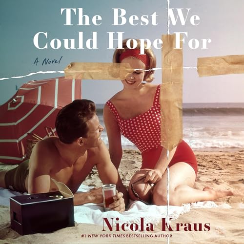 The Best We Could Hope For by Nicola Kraus episode artwork