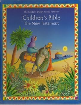 Hardcover Children's Bible: The New Testament (Readers Digest Young Families) Book