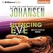 Silencing Eve: Eve Duncan Series
