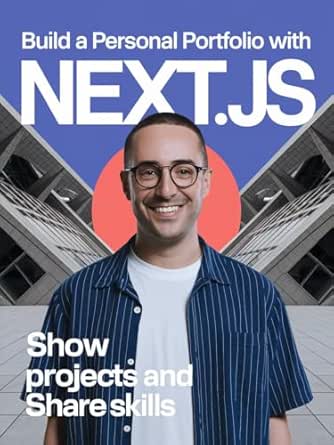 Build a Personal Portfolio With Next.js: Show Projects and Share Skills ...