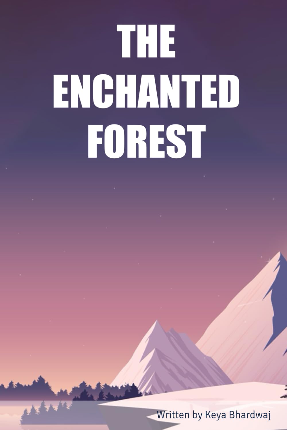 THE ENCHANTED FOREST