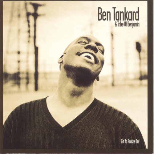 Ben Tankard feat. Tribe of Benjamin
