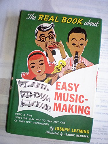 THE REAL BOOK ABOUT EASY MUSIC- MAKING [ ILLUST... B000MN0SH0 Book Cover
