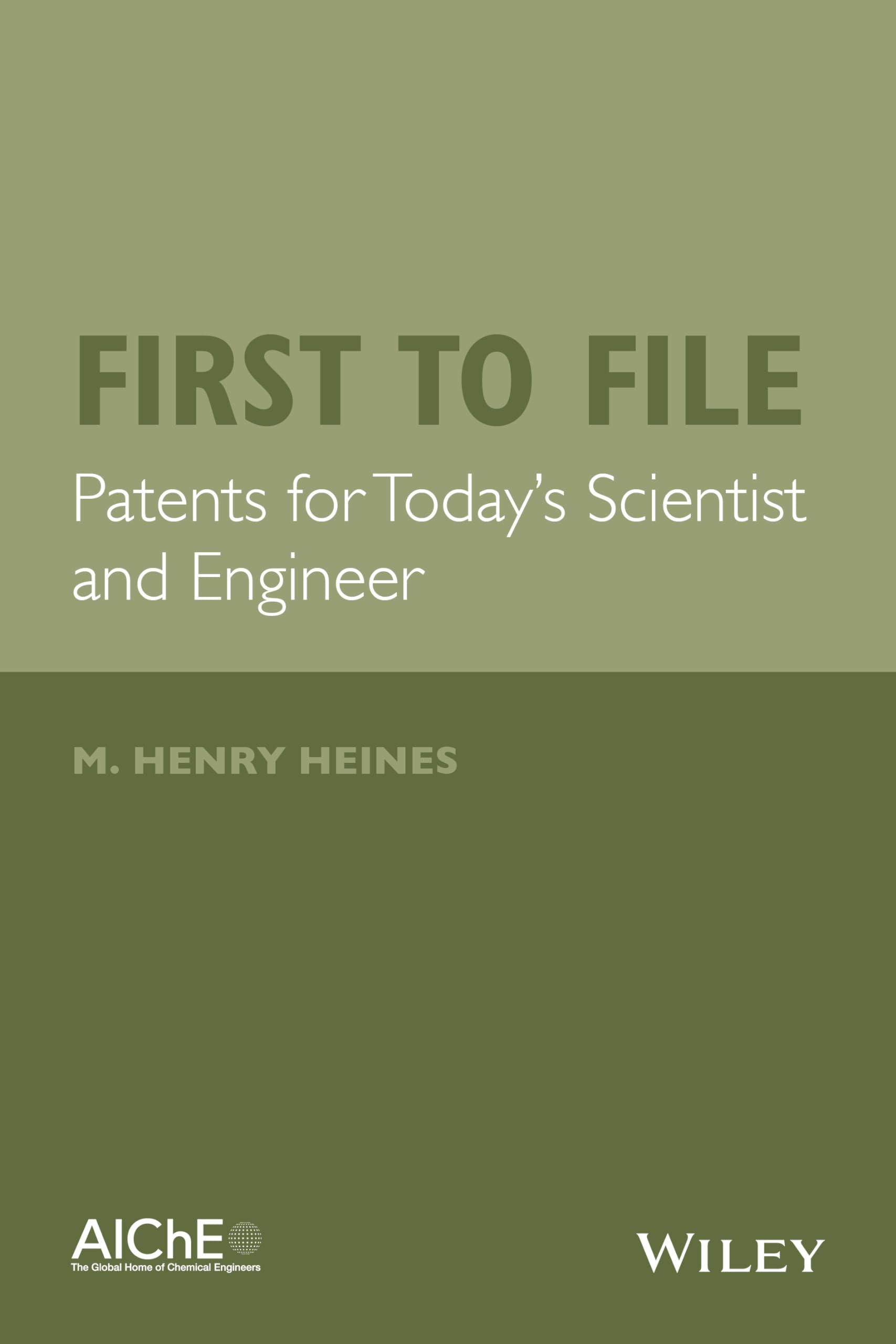 Buy First to File: Patents for Today's Scientist and Engineer — BookShops.in