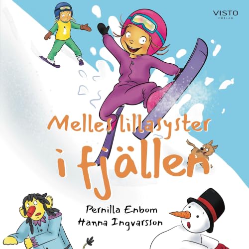Melles lillasyster i fj&auml;llen cover art