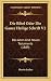Die Bibel Oder Die Ganze Heilige Schrift V2: Des Alten Und Neuen Testaments (1889) - Luther, Dr Martin