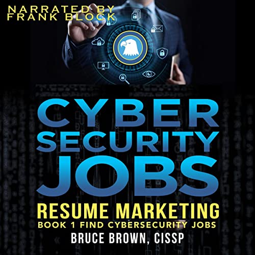 Cybersecurity Jobs Resume Marketing by Bruce Brown episode artwork