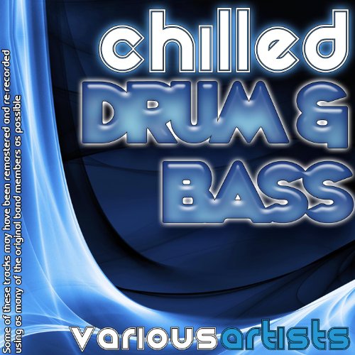 Amazon MusicでVARIOUS ARTISTSのChilled Drum & Bassを再生する