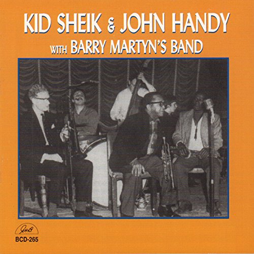 George "Kid Sheik" Cola, John Handy & Barry Martyn's Band feat. Cuff Billett, Pete Dyer, Richard Simmons & Brian Turnock