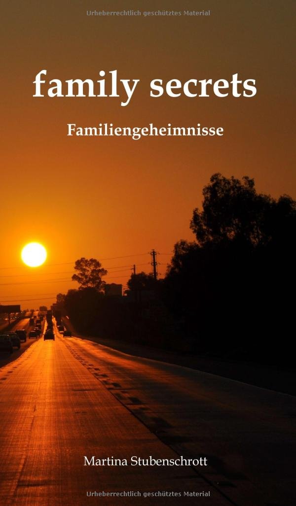 family secrets: Familiengeheimnisse