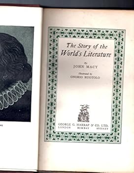 The Story of the World's Literature, by John MacY; Illustrated by Onorio Ruotolo