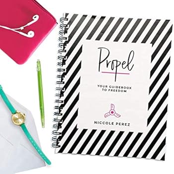 Propel: Your Guidebook to Freedom