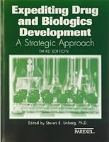 Expediting Drug & Biologics Development: A Strategic Approach 1882615255 Book Cover
