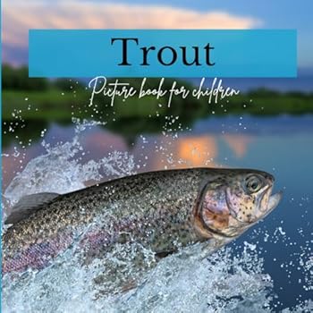 Paperback Trout: Picture book for children Book