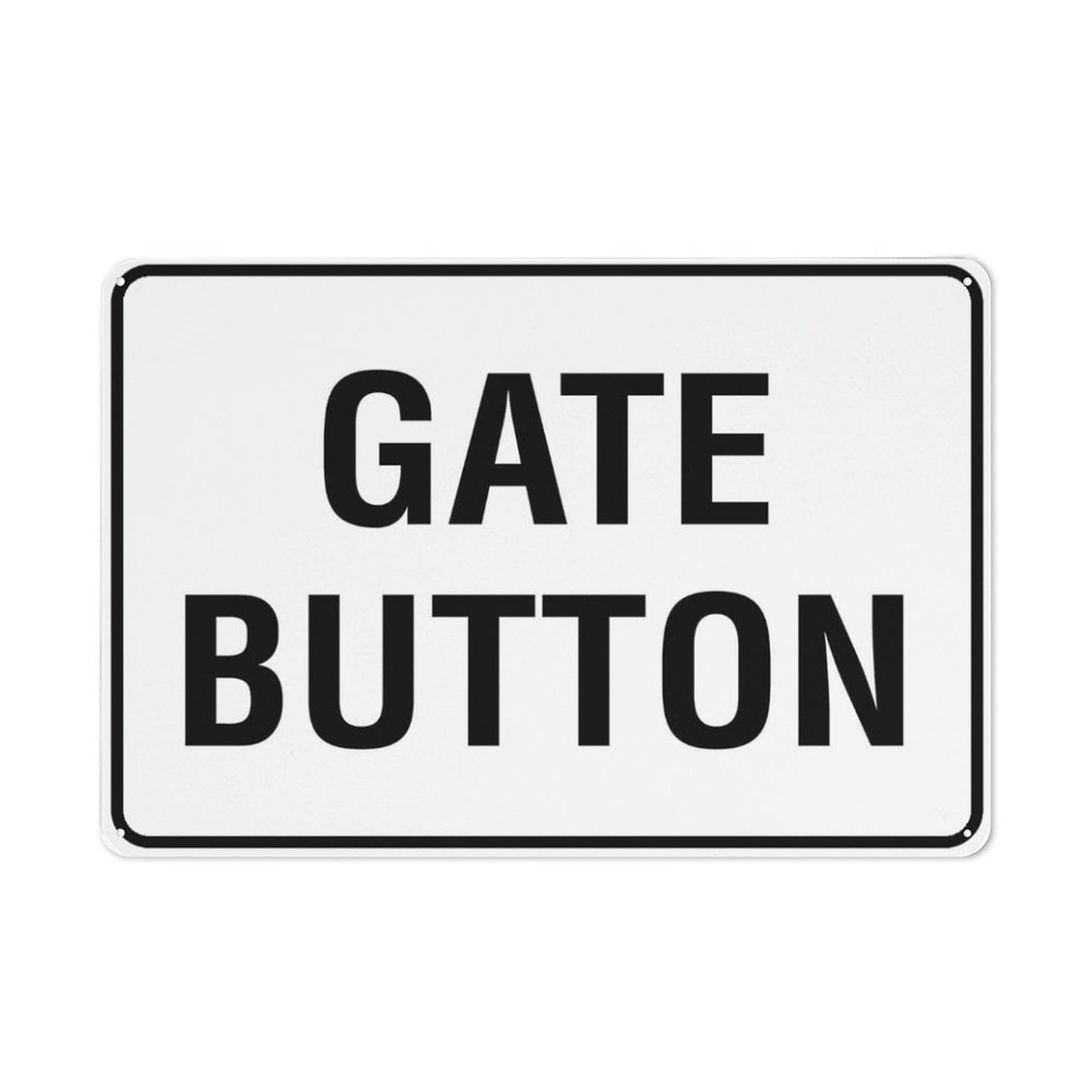 peiyeety Gate Button Sign For Business - 8"x12" Rust Free Aluminum UV Printed, 4 Pre-Drilled Holes, Durable Weatherproof
