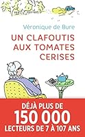 Un clafoutis aux tomates cerises 229015038X Book Cover