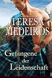  Gefangene der Leidenschaft (Herz in den Highlands, Band 1)