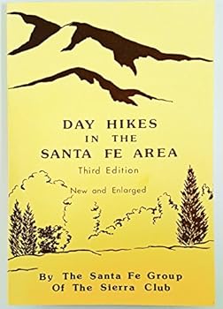 Paperback Day Hikes in the Santa Fe Area [Third 3rd Edition[ Book