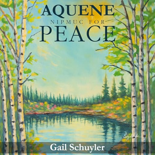 Page de couverture de Aquene Nipmuc for Peace
