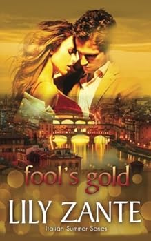 Paperback Fool's Gold (Italian Summer) Book