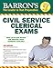 Civil Service Clerical Exam (Barron's Test Prep)