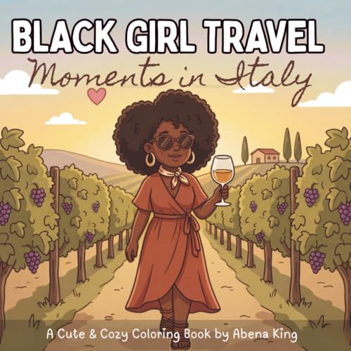 Black Girl Travel Moments in Italy: A Cute & Cozy Coloring Book for Black Women and Teens | Natural Hair, Italian Scenes, and Wanderlust image 2