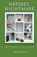 Nature's Nightmare: Analyzing David Foster Wallace's Oblivion 098893051X Book Cover