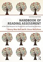 Handbook of Reading Assessment: A One-Stop Resource for Prospective and Practicing Educators 1138804665 Book Cover
