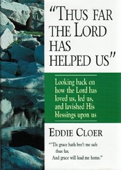 Hardcover Thus Far The Lord Has Helped Us Book
