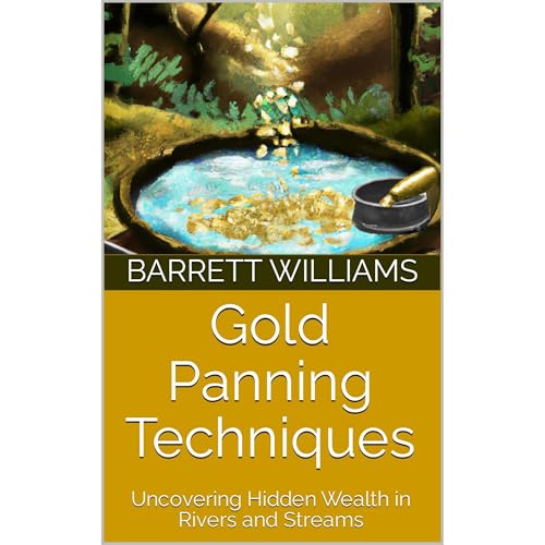 Barrett Williams, ChatGPT ChatGPT presents Gold Panning Techniques episode artwork