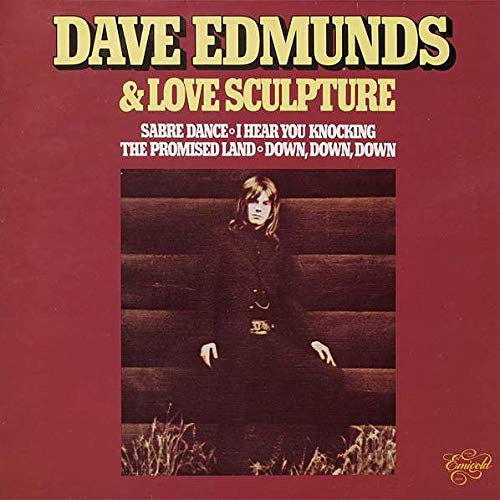 Dave Edmunds & Love Sculpture - Dave Edmunds & Love Sculpture - Emidisc - 5C 034-05637
