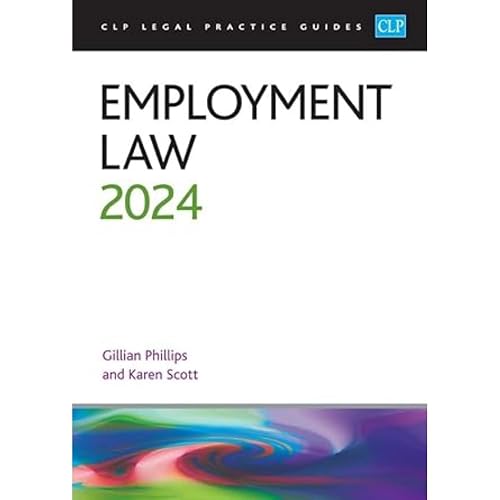 Employment Law 2024: Legal Practice Course Guides (LPC)