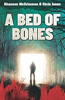 A Bed of Bones B08DSX8WSF Book Cover