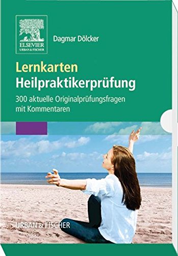 Lernkarten Heilpraktikerprüfung: 300 aktuelle Originalprüfungsfragen mit Kommentaren