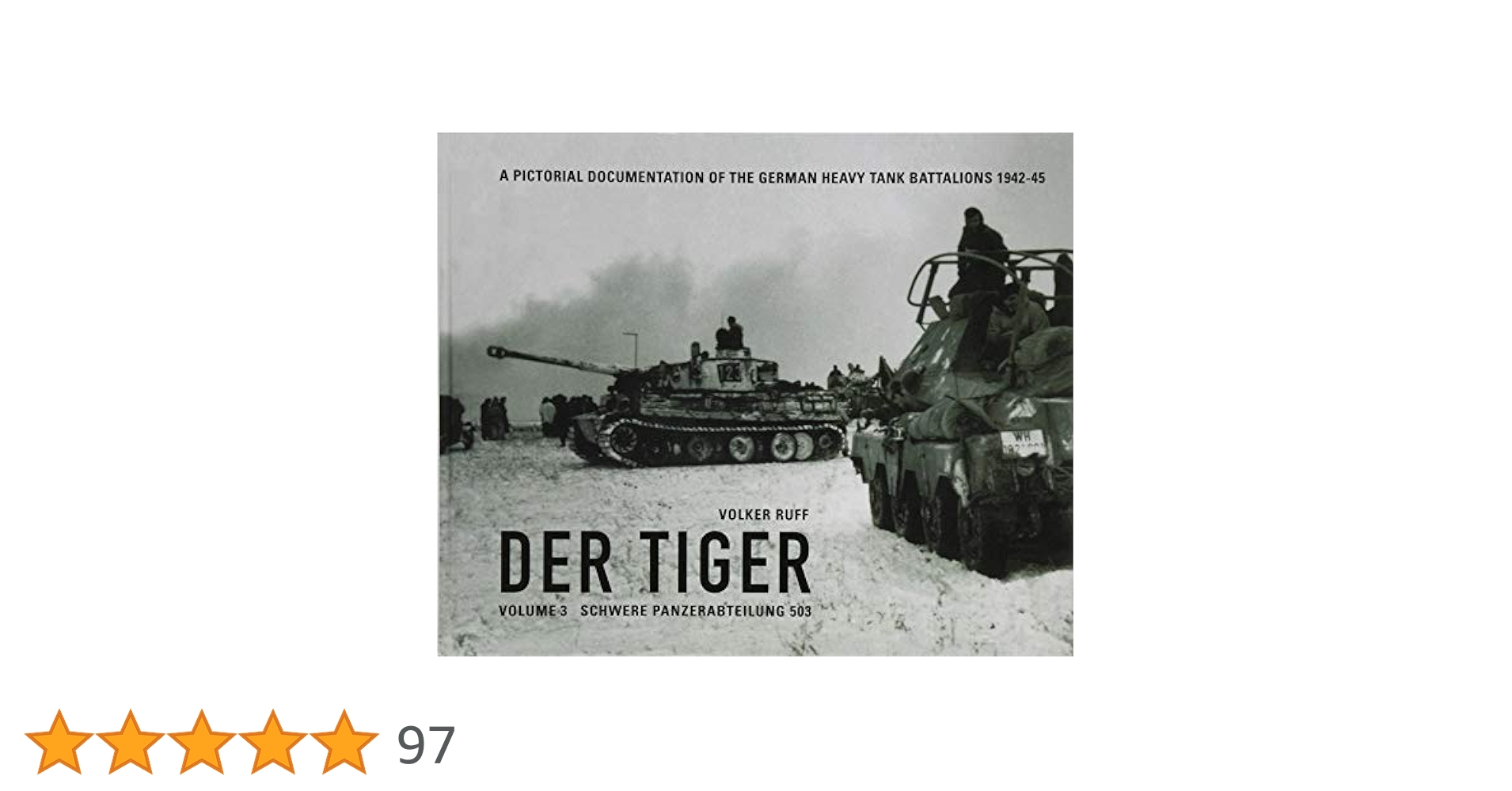 Der Tiger：Volume 2　ティーガー 戦車 Der Tiger：Volume 2 ティーガー 戦車 Der Tiger：Volume 2