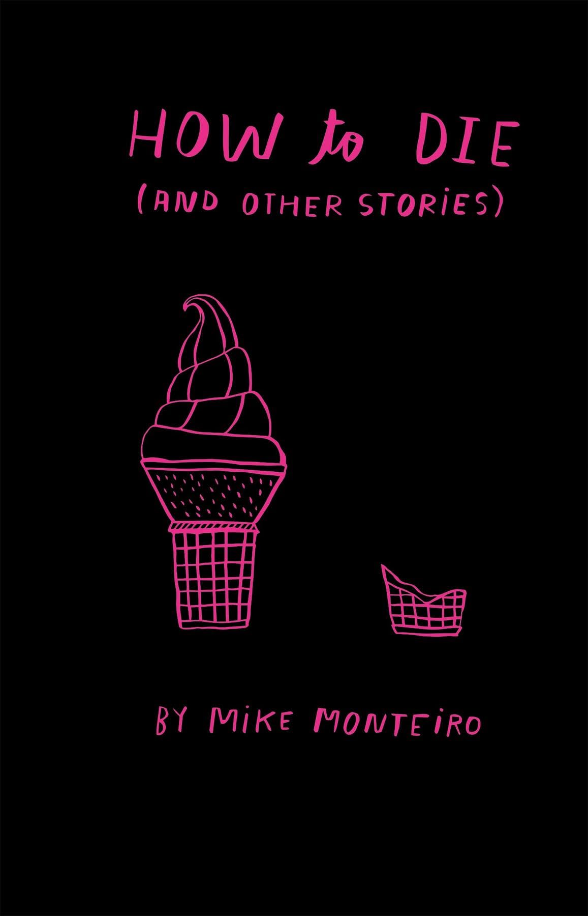 How to die (and other stories) livre de fiction anglaise