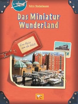 Das Miniatur Wunderland