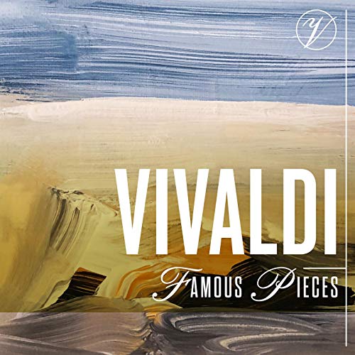 Amazon Musicでアントニオ・ヴィヴァルディ & VARIOUS ARTISTSのVivaldi Famous Piecesを再生する