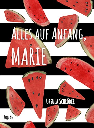 Alles auf Anfang, Marie: Ein Sauerland-Wohlfühl-Roman (German Edition)