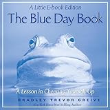 The Blue Day Book: A Lesson in Cheering Yourself Up