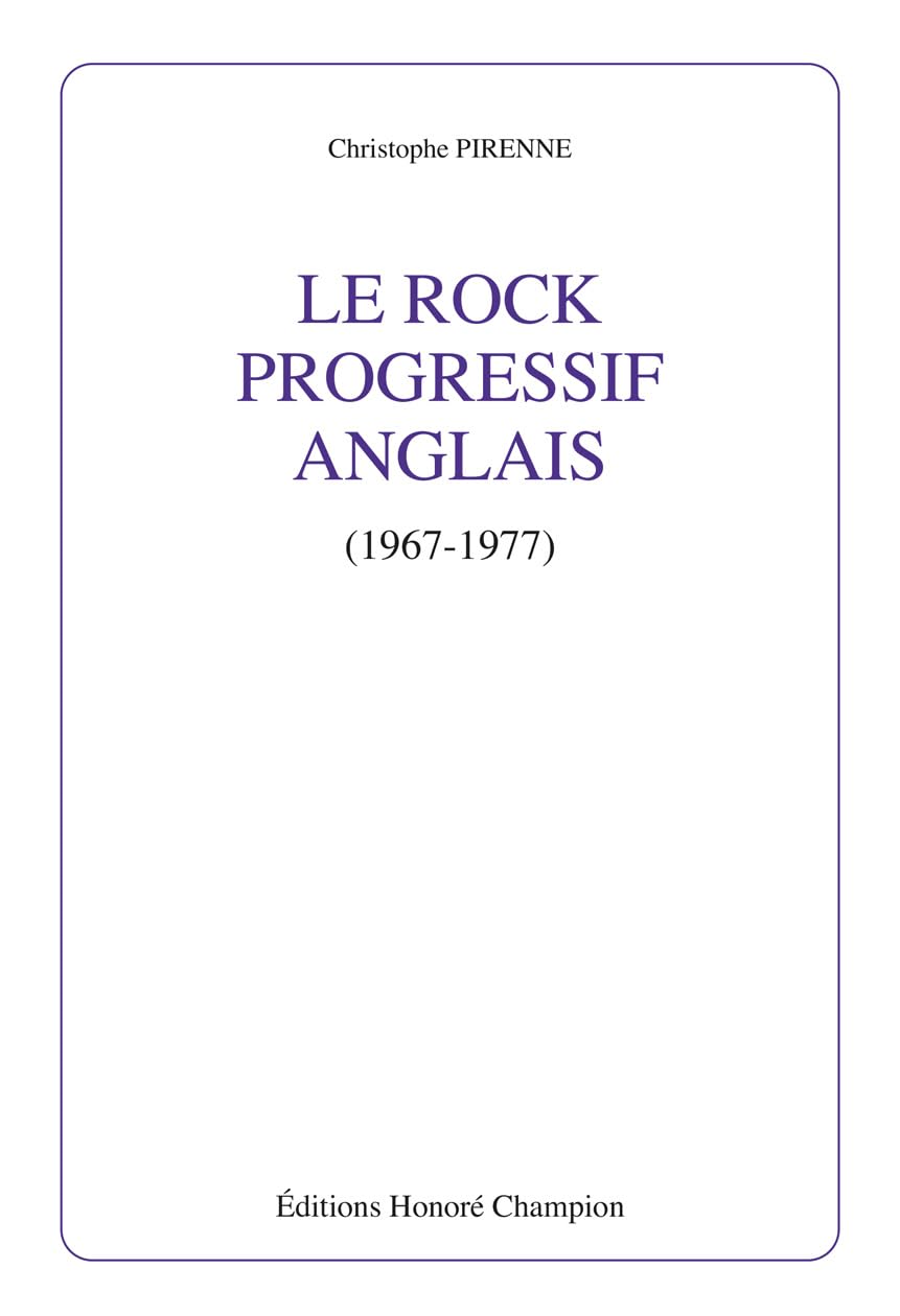 Le rock progressif anglais (1967-1977)