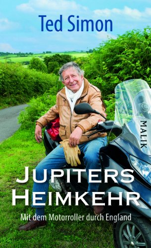 Preisvergleich Produktbild Jupiters Heimkehr: Mit dem Motorroller durch England