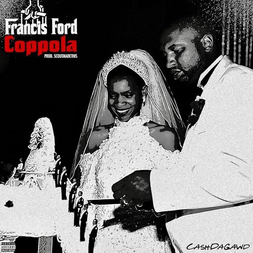 Francis Ford Coppola [Explicit]