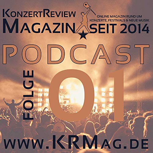 KonzertReview Podcast 01